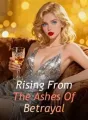 Rising From The Ashes Of Betrayal cover