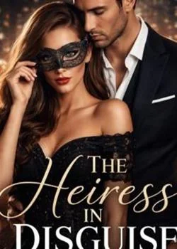 The Heiress In Disguise