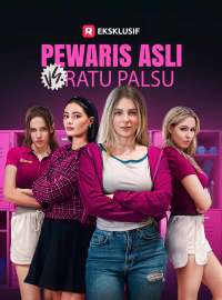 [Versi Dub] Pewaris Asli vs Ratu Palsu