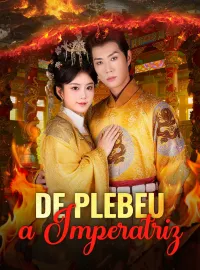 De plebeu a Imperatriz