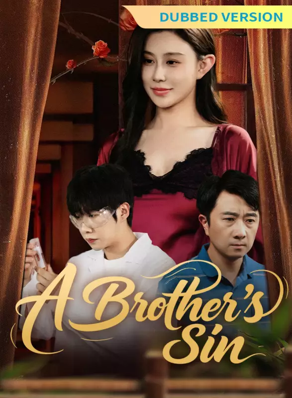 [Dubbed Version] A Brother's Sin