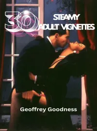 30 Steamy Adult Vignettes