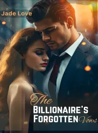 THE BILLIONAIRE'S FORGOTTEN VOWS