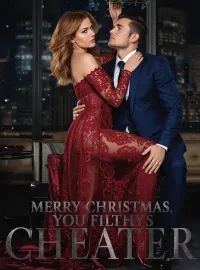 Merry Christmas, You Filthy Cheater