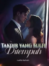 Takdir yang Sulit Ditempuh
