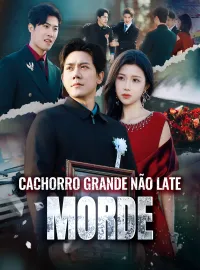 Cachorro Grande não Late, Morde
