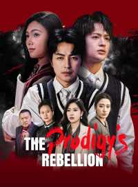 The Prodigy's Rebellion (English-dubbed)