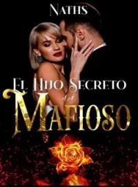 EL HIJO SECRETO DEL MAFIOSO