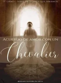 Acuerdo de amor con un Chevalier