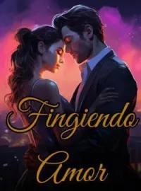 Fingiendo Amor