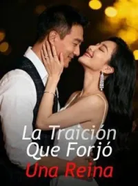 La Traición Que Forjó Una Reina