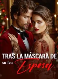 Tras la máscara de su fea esposa