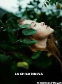 LA CHICA NUEVA