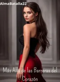 Más Allá de las Barreras del Corazón