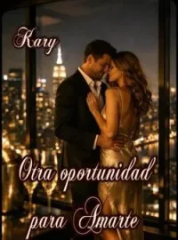 Otra Oportunidad para Amarte