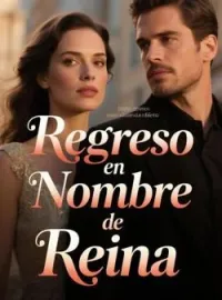 Regreso en Nombre de Reina
