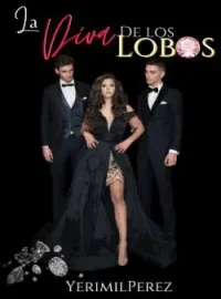 La Diva de los Lobos