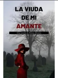 LA VIUDA DE MI AMANTE