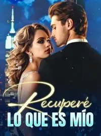 Recuperé lo que es mío