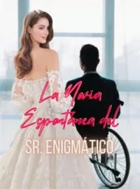 La Novia Espontanea del SR. Enigmático