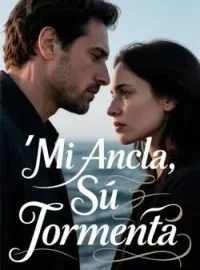 Mi Ancla, Su Tormenta