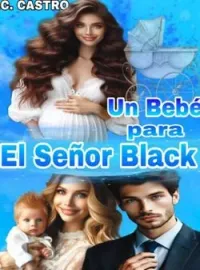 Un bebé para el Señor Black