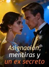 Asignación, mentiras y un ex secreto