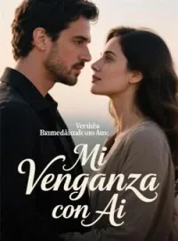 Mi venganza con Ai