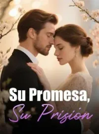 Su Promesa, Su Prisión