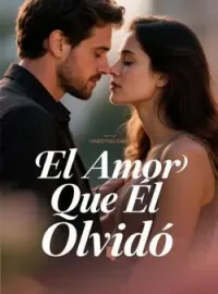 El Amor Que Él Olvidó