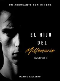 El Hijo Del Millonario ©