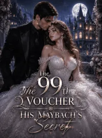 The 99th Voucher-His Maybach's Secret