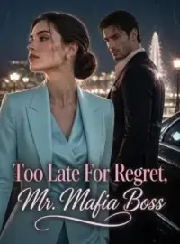 Too Late For Regret, Mr. Mafia Boss