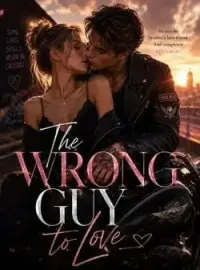 The wrong guy to love 