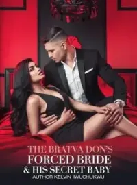 The Bratva Don's Forced Bride & His Secret Baby