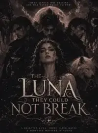 The Luna They Could Not Break