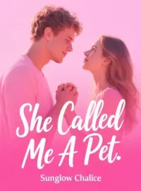 She Called Me A Pet