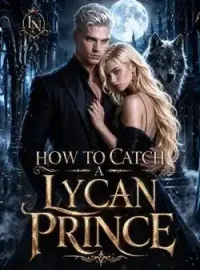 How To Catch A Lycan Prince