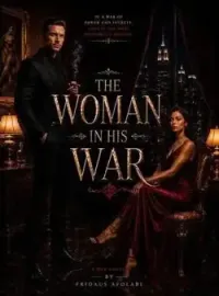 The Woman In His War