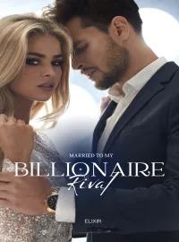 Married To My Billionaire Rival