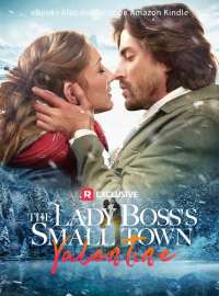 The Lady Boss's Small Town Valentine