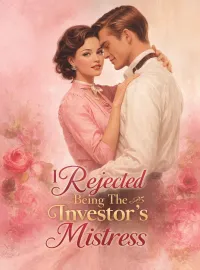I Rejected Being The Investor's Mistress