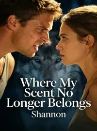Where My Scent No Longer Belongs