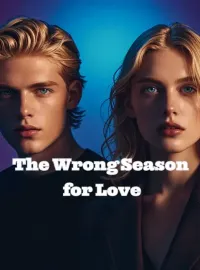 The Wrong Season for Love