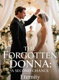 The Forgotten Donna: A Second Chance
