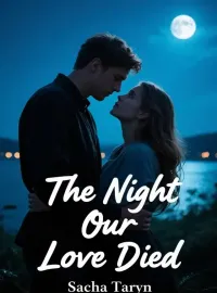 The Night Our Love Died