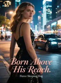 Born Above His Reach