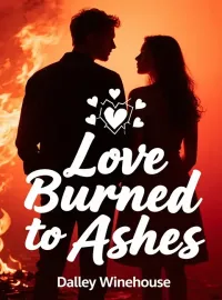 Love Burned to Ashes