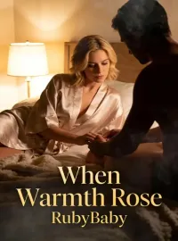 When Warmth Rose
