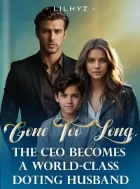 Gone Too Long, The CEO Becomes A World-Class Doting Husband